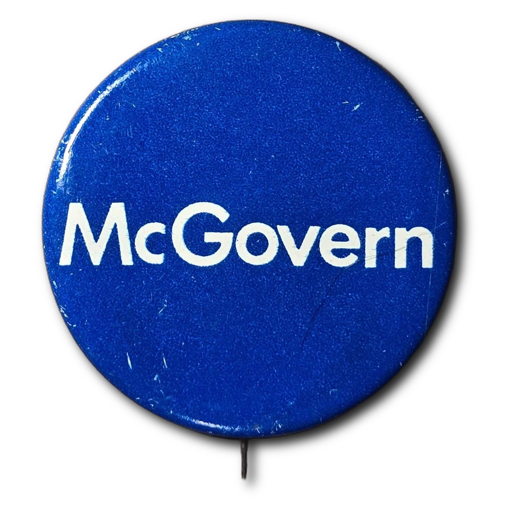 George McGovern For President 1972 Campaign Political Pinback Button B66